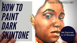 How to Paint Dark Skin Tone Using Acrylics  Episode ONE [upl. by Ydniw]