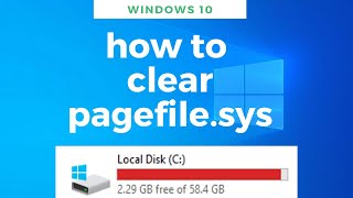 How to delete and clear pagefilesys  Windows 10 [upl. by Ingar]