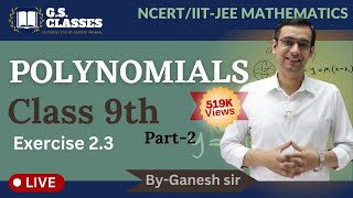 POLYNOMIALS  Class 9 Ex 23  NCERT Math  Part2 [upl. by Hamirak19]