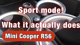 Sport mode  What the sport button actually does on an R56 Mini Cooper [upl. by Adnil]