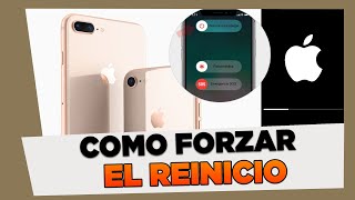 Como Forzar el reinicio del iPhone 8 y 8 Plus [upl. by Mackenie]