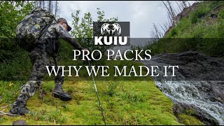 KUIU Pro Pack System  Why We Made It [upl. by Akiret]