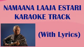 Namaana laaja estari Karaoke Track with lyrics  Premdhoj pradhan  Voice of nepal season 3 [upl. by Atlee64]