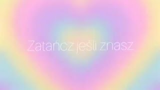 🌈 Zatańcz jeśli znasz🌈 [upl. by Adiel]