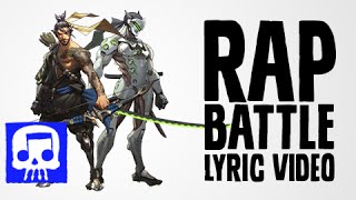 Hanzo Vs Genji Rap Battle LYRIC VIDEO by JT Music Overwatch Song [upl. by Dnomsed]