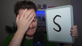 ASMR but I cant say the letter quotSquot [upl. by Attennek]