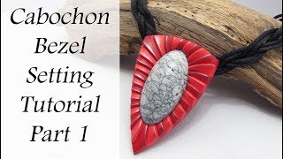 Polymer Clay Project Cabochon Bezel Setting Tutorial Part 1 [upl. by Matilda]