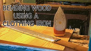 Steam bending wood using a clothing iron [upl. by Ayekahs]