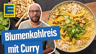 Blumenkohlreis Curry  Blumenkohlreis mit Curry selber machen [upl. by Onimod]