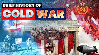 Brief History of Cold War [upl. by Traweek]