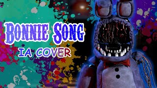 Whitered Bonnie sings Bonnie song By Groundbreaking  FNAF SONG IA cover [upl. by Nosila]