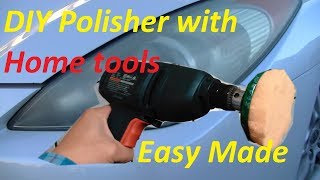 DIY car PolishBuffer drill attachment with home tools [upl. by Dragone]