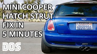 How to Fix Mini Cooper Hatch Struts in 5 Minutes [upl. by Laehcym]