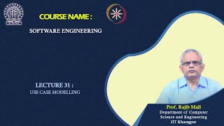 Lecture 31 Use Case Modelling [upl. by Alcus435]