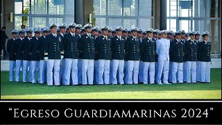 Escuela Naval  quotEGRESO Guardiamarinas 2024quot [upl. by Aratak]