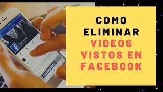 Truco ACTUALIZADO de ❌Cómo ELIMINAR ❌VIDEOS vistos en FACEBOOK❗❗ [upl. by Atilef403]