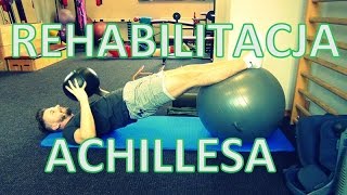 REHABILITACJA ACHILLESA CZ1 ll ACHILLES TENDON RECOVERY PART 1 [upl. by Nylak52]