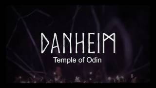 Danheim  Temple of Odin [upl. by Drolyag]