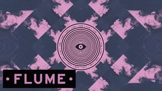 Flume  Star Eyes [upl. by Isolt]