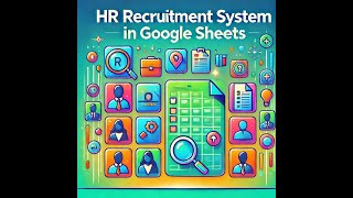 HR Recruitment amp Selection System using Google Form Google Sheets and Apps Script [upl. by Bascomb]