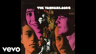 The Youngbloods  Get Together Audio [upl. by Dawna]