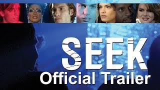 SEEK Official Trailer [upl. by Gnurt]