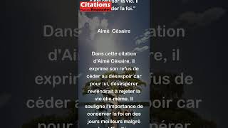 Aimé Césaire  Je refuse de désespérer parce que désespérer cest refuser la vie Il faut shorts [upl. by Ardnazil825]