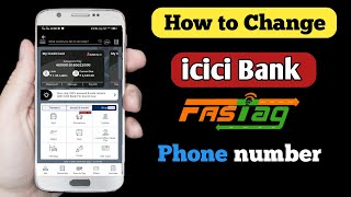 How to change icici fastag phone number [upl. by Enialedam]