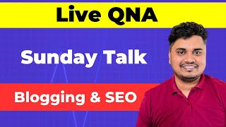 Live QnA by Blogger Vikash Sunday 13 October 2024 [upl. by Leunamne9]