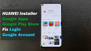 HUAWEI Installer Google Apps amp Google Play Store  quotFix Login Google Account amp Requires An Actionquot [upl. by Aikel]