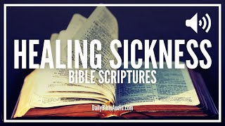 Bible Verses For Healing Sickness  Powerful Scriptures About Healing Sickness In Your Body [upl. by Tyler680]