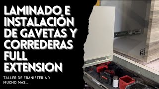 Laminado e Instalación de Gavetas con Correderas Full Extension dtc cursogratis pvc gabinetes [upl. by Mckee]