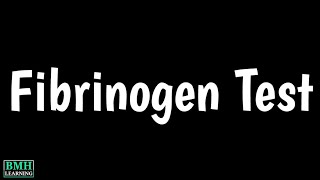 Fibrinogen Level Test  Fibrinogen Activity Test [upl. by Llenil762]