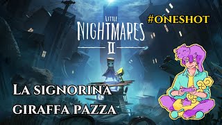 BELLO ma NON CAPISCO nulla  Little Nightmares 2  ONESHOT [upl. by Kopaz]