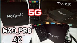 HOW TO SET UP TV BOX quotMXQ PRO 4Kquot 5G  UNBOXING [upl. by Mazurek]