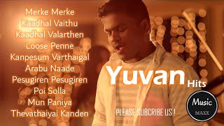 Yuvan shankar raja Hits Best songs of yuvan shankar raja Love songs Tamil jukebox [upl. by Scoville]