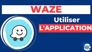 Waze  comment bien utiliser l’application [upl. by Amadas]