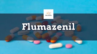 Flumazenil  Uses Dosage amp Side Effects  Anexate [upl. by Duarte358]