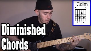 How to Use Diminished Chords in a Song or Chord Progression [upl. by Eimyaj]