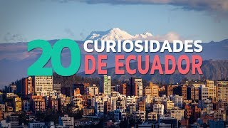 20 Curiosidades de Ecuador 🇪🇨  El país de los 4 mundos [upl. by Secnarf201]