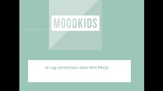 Je rug versterken  MOODKIDS [upl. by Abekam438]