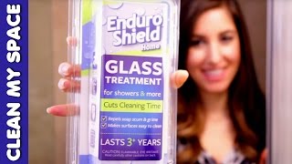 Cut Your Glass Cleaning Time with Enduroshield [upl. by Winfrid]