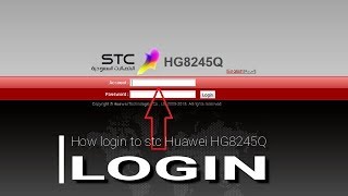 HOW LOGIN STC HUAWEI HG8245Q [upl. by Brill]