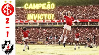 Inter 2x1 Vasco  23121979  Inter Tricampeão invicto  Narração Armindo Antônio Ranzolin [upl. by Neale]