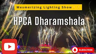 quotMesmerizing Lighting Show at HPCA Dharamshala  A Night to Rememberquot cricket dharamshala [upl. by Greene]