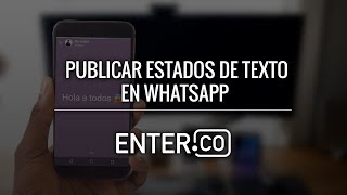 Cómo publicar estados de texto en WhatsApp [upl. by Jude602]