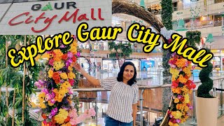 Gaur City Mall Greater Noida West  Noida Extension [upl. by Catherina]