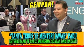 “TANYA TERUS YB MENTERI JAWAB” PADU KETERBUKAAN YB RAFIZI MENERIMA SOALAN DARI RAKYAT [upl. by Kelila876]