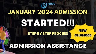 IGNOU January 2024 Admission ന് തുടക്കം  Admission Assistance  Step by Step Process [upl. by Valenta]