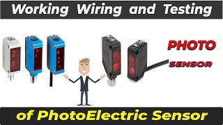 Photoelectric sensor  working wiring And Testing of Sensor [upl. by Enaek703]